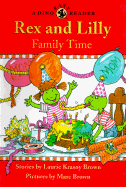 Rex and Lilly Family Time