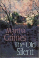 The Old Silent