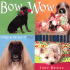 Bow Wow: A Day in the Life of Dogs