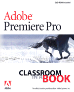 Adobe Premiere Pro Classroom in a Book