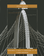 Student Study Guide for University Physics: Volumes 2 and 3 (Chapters 21-44)