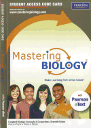 Masteringbiology(r) with Pearson Etext -- Standalone Access Card -- For Campbell Biology: Concepts & Connections