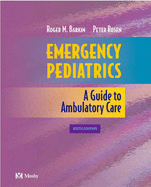 Emergency Pediatrics: A Guide to Ambulatory Care