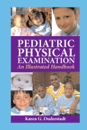 Pediatric Physical Examination: An Illustrated Handbook