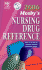 Mosby's Nursing Drug Reference