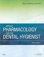Applied Pharmacology for the Dental Hygienist