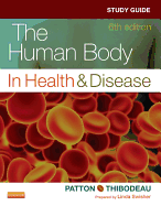Study Guide for the Human Body in Health & Disease