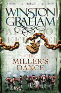 The Miller's Dance: A Novel of Cornwall, 1812-1813