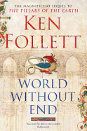 World Without End. Ken Follett