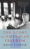 The Story of American Freedom: The Reality and the Mythic Ideal