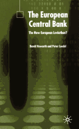 The European Central Bank: The New European Leviathan?