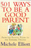 501 ways to be a good parent