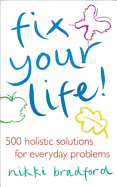 Fix Your Life!