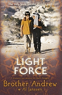 Light Force: The Only Hope for the Middle East