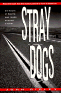 Stray Dogs