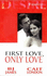 First love, only love