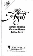By Request: Help Wanted--Angel!; A Loving Spirit, Earth Angel, Angel for Hire: A Loving Spirit, Earth Angel, Angel for Hire