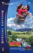 Cabin Fever