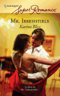 Mr. Irresistible