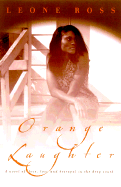 Orange Laughter