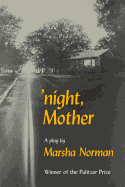 'Night, Mother: A Play
