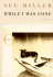 While I Was Gone