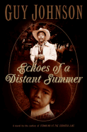 Echoes of a Distant Summer