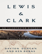 Lewis & Clark: The Journey of the Corps of Discovery