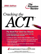 Cracking the ACT with Sample Tests on CD-ROM, 2002 Edition