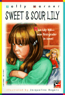 Sweet & Sour Lily