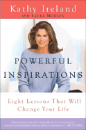 Powerful Inspirations: Eight Lessons That Will Change Your Life