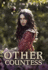 The Other Countesss (the Lacey Chronicles, No. 1)