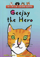 Geejay the Hero