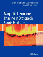 Magnetic Resonance Imaging in Orthopedic Sports Medicine