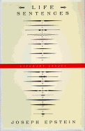 Life Sentences: Literary Essays