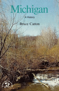Michigan: A History