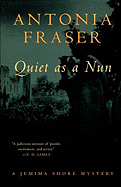Quiet as a Nun