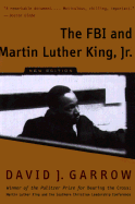 The FBI and Martin Luther King, Jr.