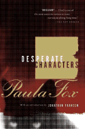 Desperate characters