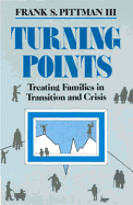 Turning Points: Treating Families in Transition and Crisis