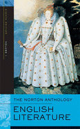 The Norton Anthology of English Literature: The Middle Ages Through the Restoration and the Eighteenth Century