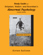Abnormal Psychology: Study Guide to 4r.e.