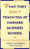 What They Don't Teach You at Harvard Business School