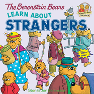 Berenstain Bears Learn about Strangers