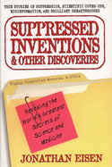 Suppressed Inventions