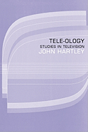 Tele-Ology: Studies in Television