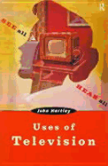 Uses of Television