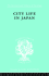 City Life in Japan: A Study of a Tokyo Ward