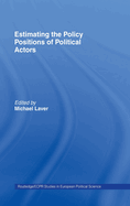 Estimating the Policy Position of Political Actors