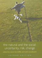 The Natural and the Social: Uncertainty, Risk, Change